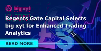 Regents Gate Capital Selects xyt for Enhanced Trading Analytics