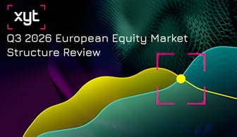 Q3 2026 European Equity Market Structure Review